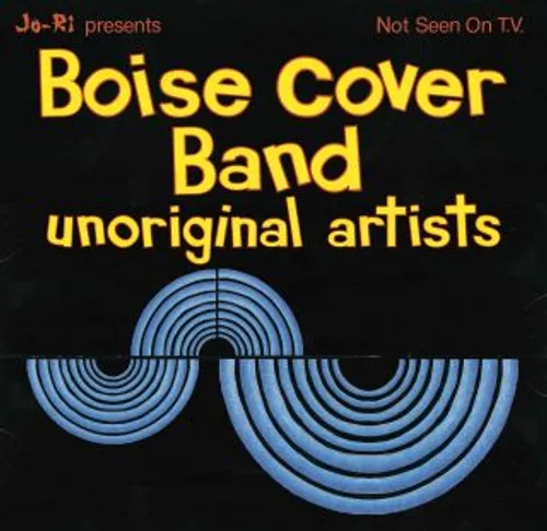 Boise Cover Band - Unoriginal Artists [Import]
