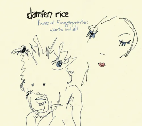 Damien Rice - Live At Fingerprints… Warts & All