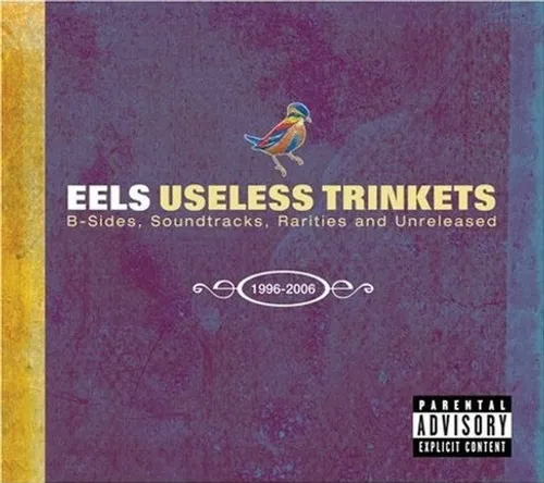 Eels - Useless Trinkets-B Sides Soundtracks Rarities & Un