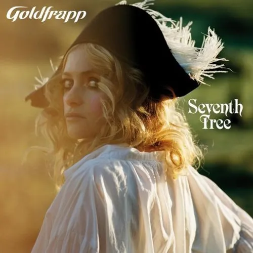 Goldfrapp - Seventh Tree (Deluxe Edition)