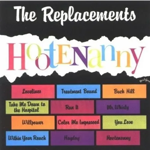 The Replacements - Hootenanny vinyl record cover