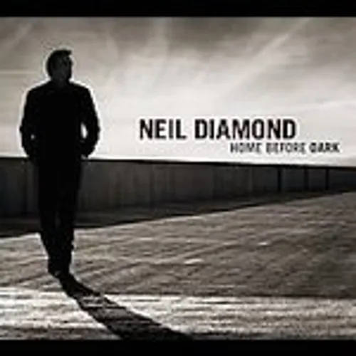 Neil Diamond - Home Before Dark vinyl record cover