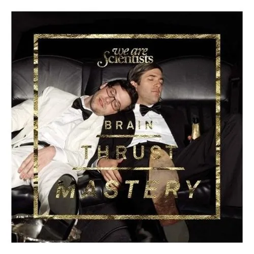 We Are Scientists - Brain Thrust Mastery vinyl record cover