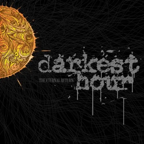 Darkest Hour - Eternal Return