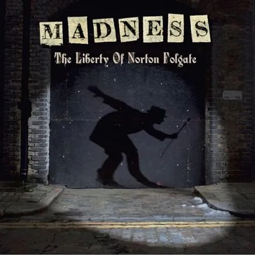 Madness - Liberty Of Norton Folgate [Remastered] (Uk)