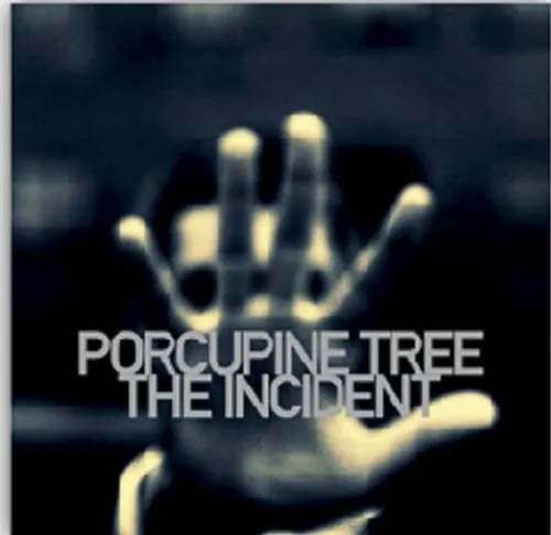 Porcupine Tree - Incident