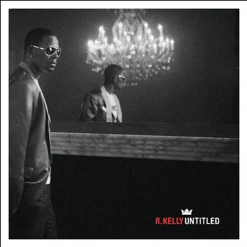 R. Kelly - Untitled (edited)