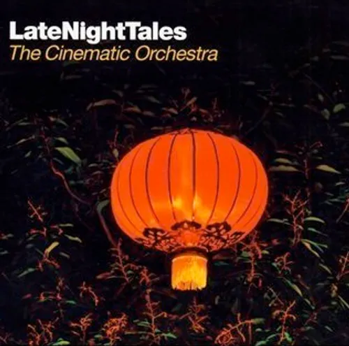 Cinematic Orchestra - Late Night Tales vinyl record cover