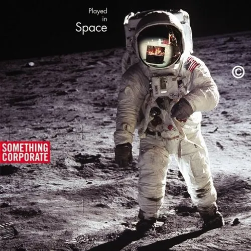 Played In Space! The Best Of Something Corporate