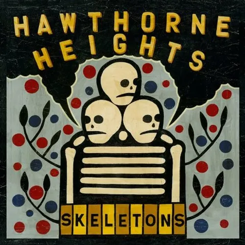 Hawthorne Heights - Skeletons