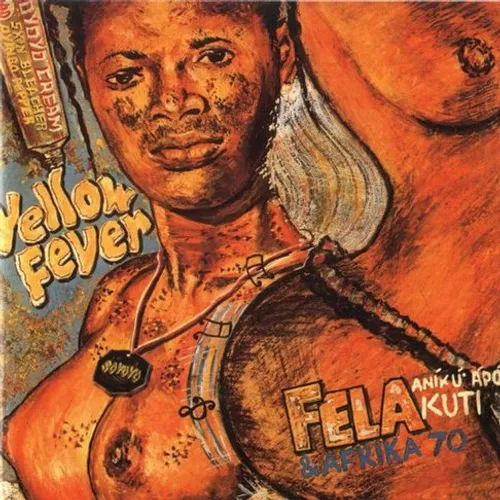 Fela Kuti - Yellow Fever / Na Poi vinyl record cover