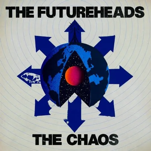 Futureheads - Chaos (Bonus Tracks) vinyl record cover