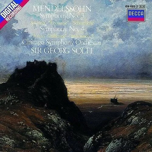 Mendelssohn-Symphony 3 & 4. Chicago Symphony Orchestra. Solti