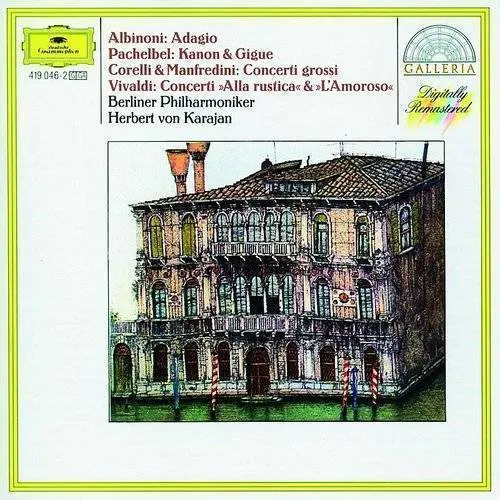 Albinoni: Adagio / Pachelbel: Kanon & Gigue