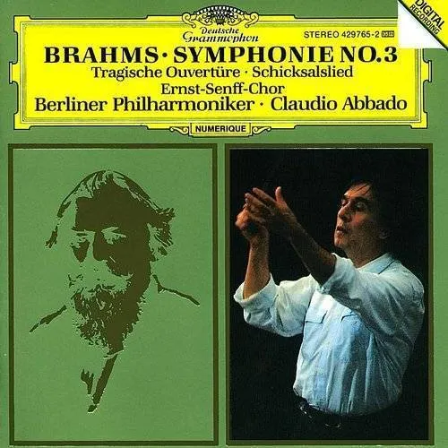 Symphony 3 / Tragic Overture / Schicksalslied