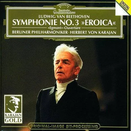 Symphony 3 " Eroica " / Egmont Overture