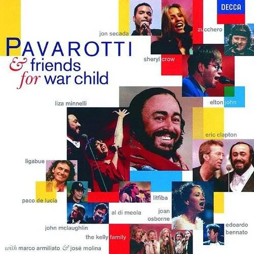 Pavarotti & Friends for War Child / Various