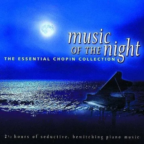 Various Artists - Music Of The Night: Essential Chopin Collection