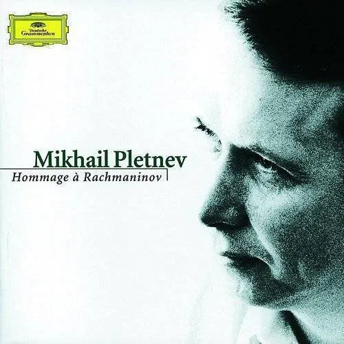 MIKHAIL PLETNEV - Hommage A Rachmaninov