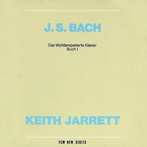 Bach: Well Tempered Clavier Book 1