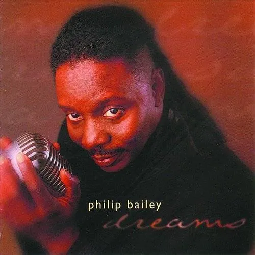 Philip Bailey - Dreams