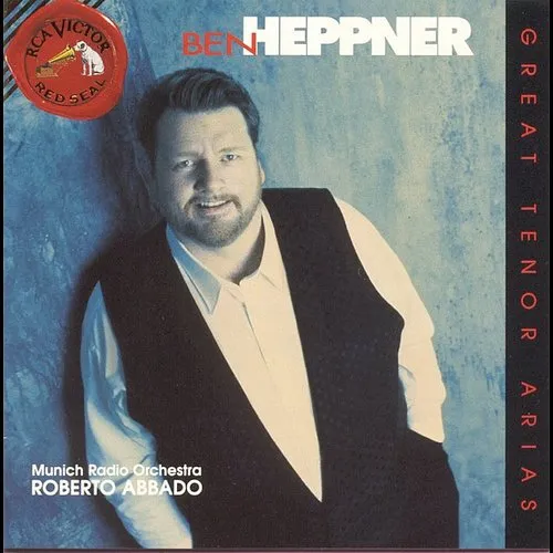 BEN HEPPNER - Great Tenor Arias