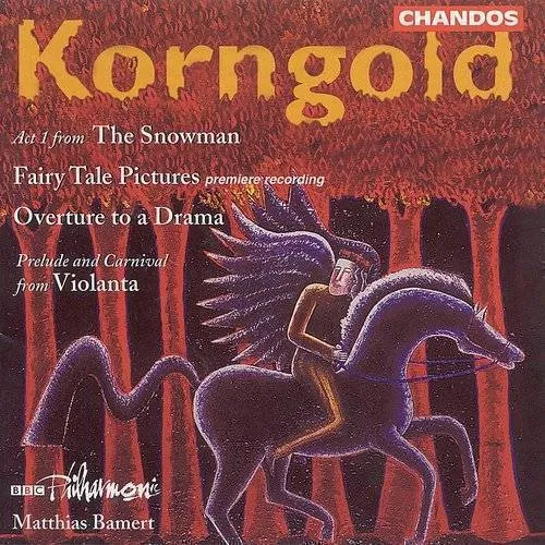 Korngold: Fairy Tale Pictures Etc. - BBC Phil., Bamert
