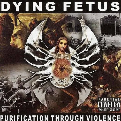 Dying Fetus - Purification Through Violence [Reissue]