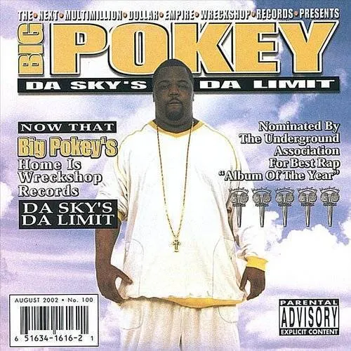 Big Pokey - Da Sky's da Limit