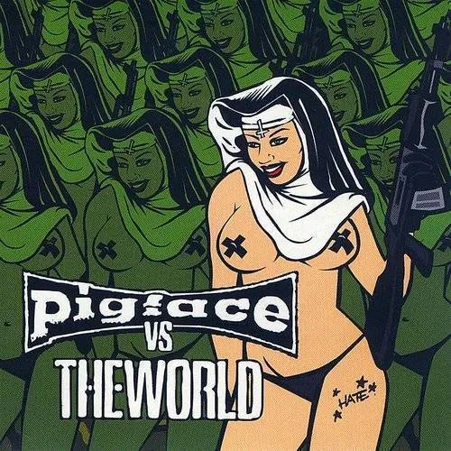 Pigface - Vs The World