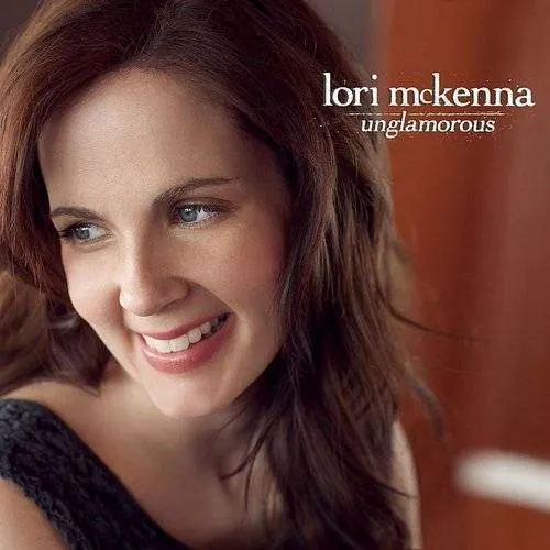 Lori Mckenna - Well Thought Out Twinkles