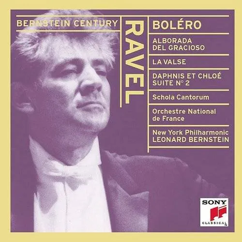 Leonard Bernstein - Bolero / Alborada Del Graciosco / La Valse