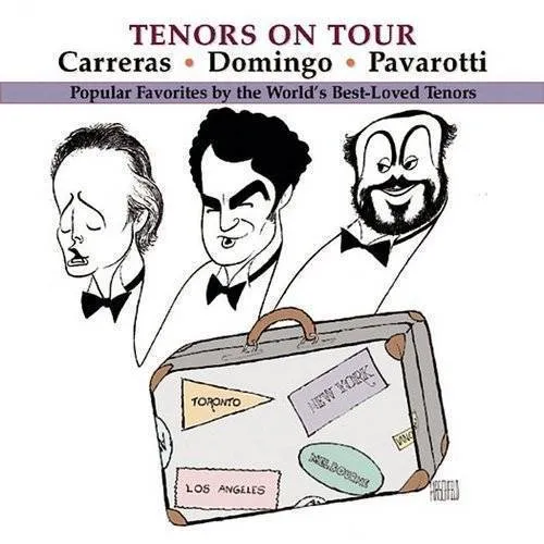 The Three Tenors - Tenors On Tour