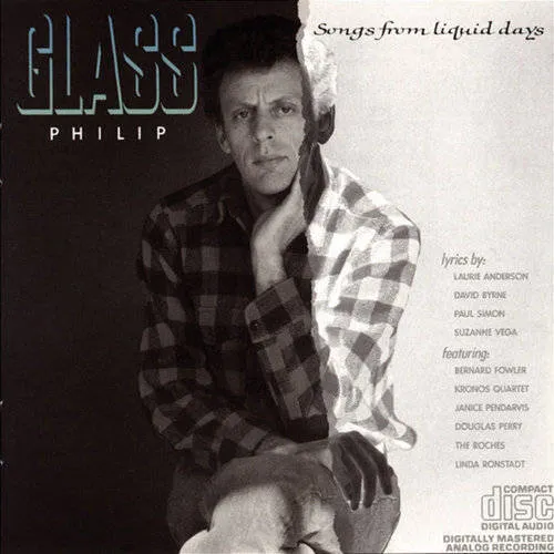 Philip Glass - Songs From Liquid Days