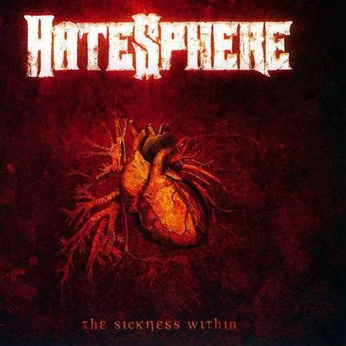 Hatesphere - Sickness Within vinyl record cover