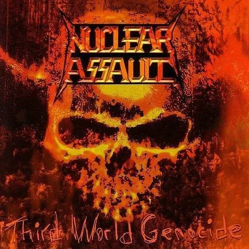 Nuclear Assault - Third World Genocide [Import]