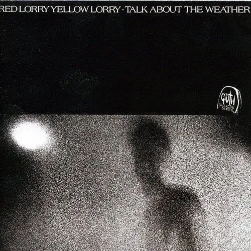 Red Lorry Yellow Lorry - Talk About The Weather [Colored Vinyl] (Wht) (Uk)