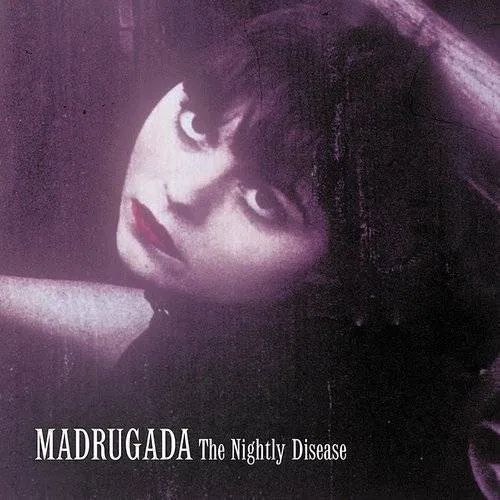 Madrugada - Nightly Disease