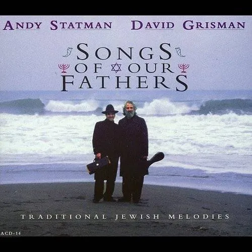 Songs Of Our Fathers