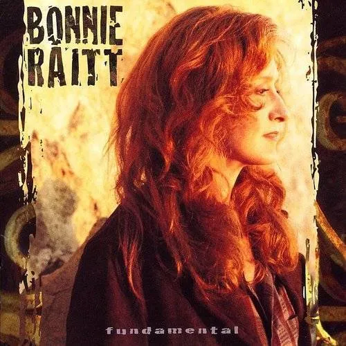 Bonnie Raitt - Fundamental