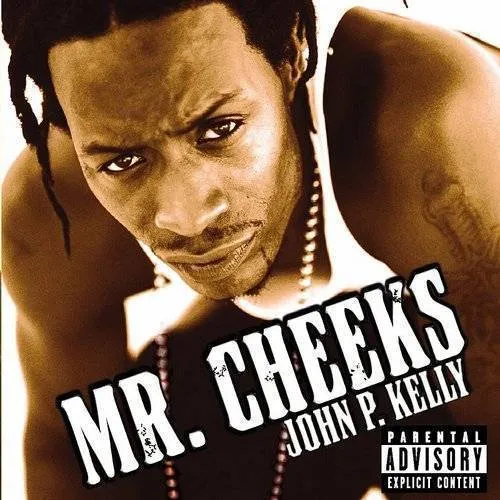 Mr. Cheeks - John P. Kelly [PA]