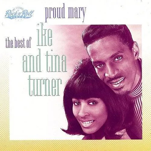 Proud Mary: Best of