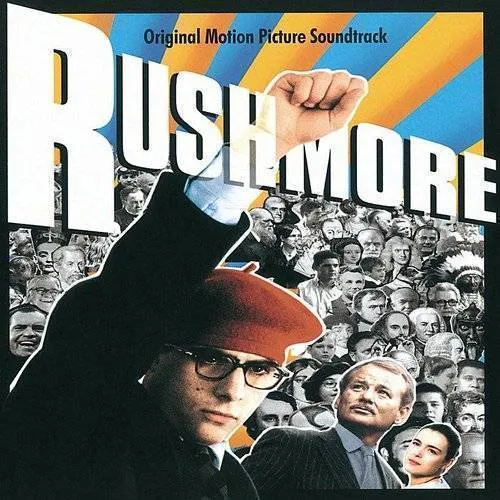 Rushmore (Original Soundtrack)