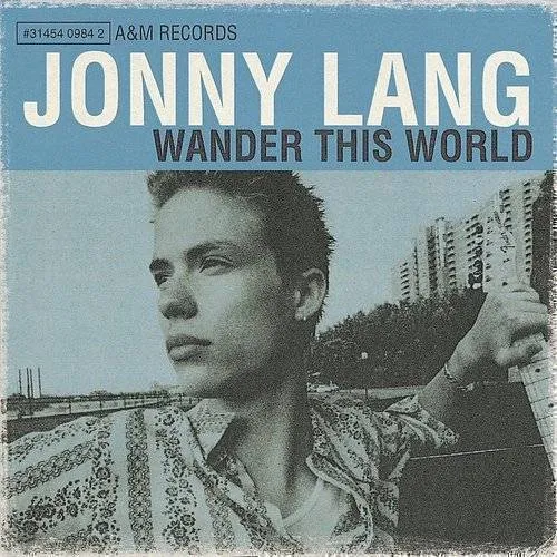 Jonny Lang - Wander This World [Import]