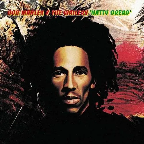 Bob Marley  & The Wailers - Natty Dread