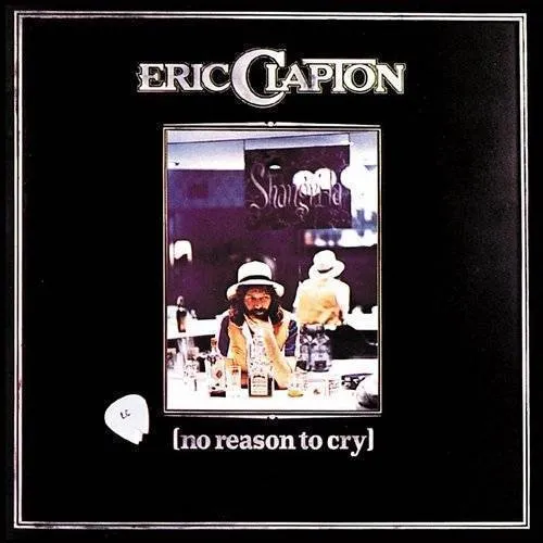 Eric Clapton - No Reason To Cry (Jmlp) (Shm) (Jpn)