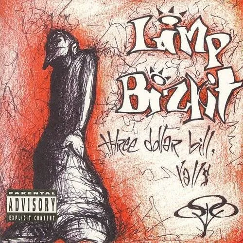 Limp Bizkit - Three Dollar Bill Y'all vinyl record cover