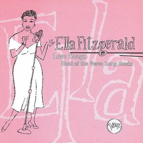 Ella Fitzgerald - Love Songs-Best Of The Verve