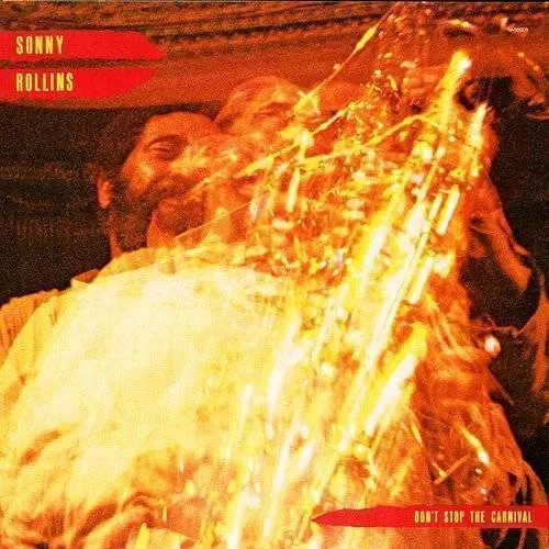 Sonny Rollins - Don't Stop the Carnival vinyl record cover