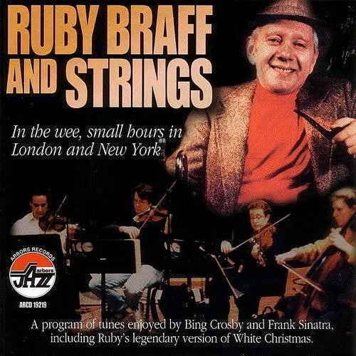 Ruby Braff - In the Wee, Small Hours in London and New York